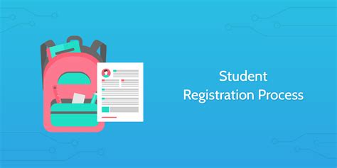 STUDENT REGISTRATION PROCESS.